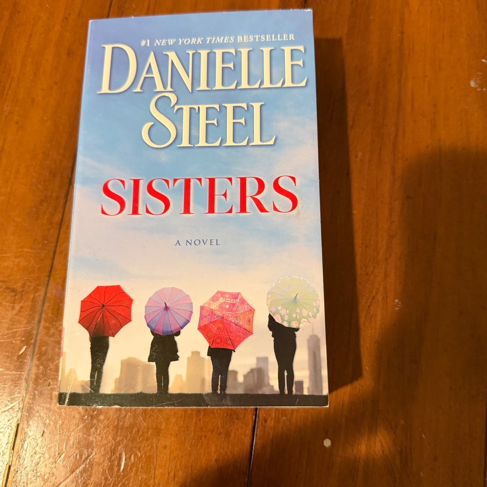 Danielle Steel Sisters Mass Market Paperback Novel 2007 Dell Fiction Book